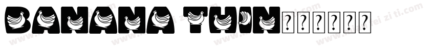 banana thin字体转换